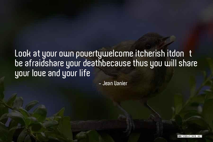 Death Cherish Quotes By Jean Vanier