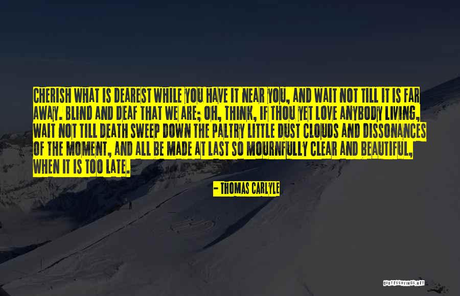 Death Cherish Quotes By Thomas Carlyle