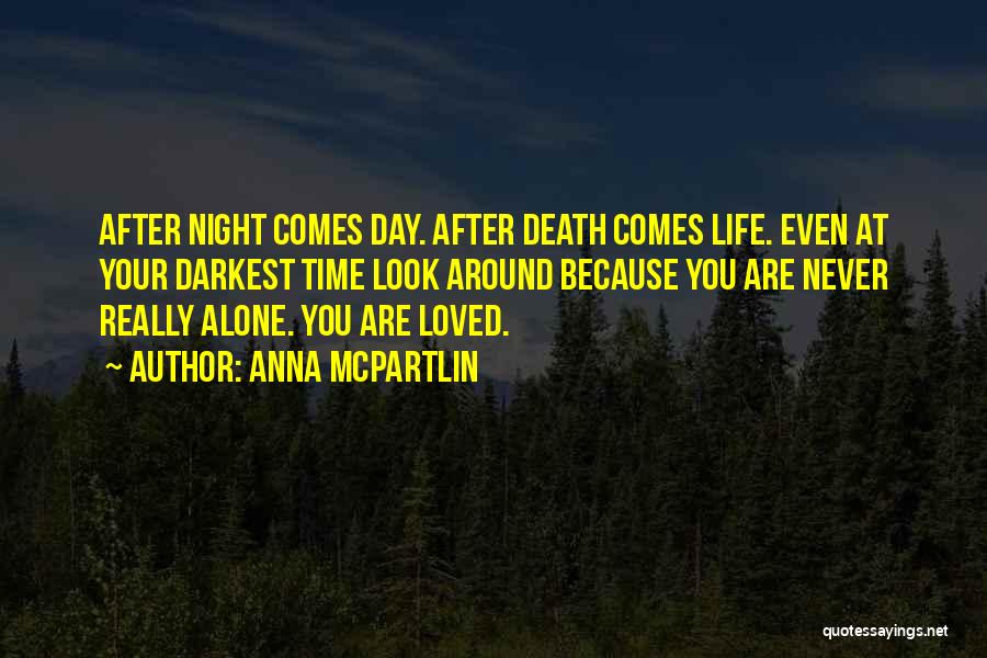 Death Comes Quotes By Anna McPartlin