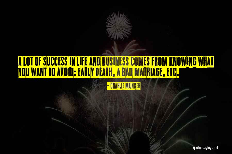 Death Comes Quotes By Charlie Munger Death Comes Quotes By Charlie Munger