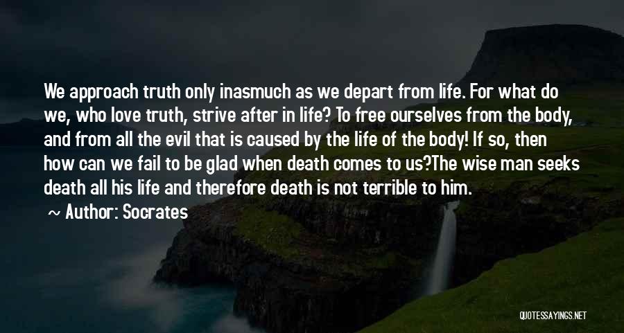 Death Comes To Us All Quotes By Socrates