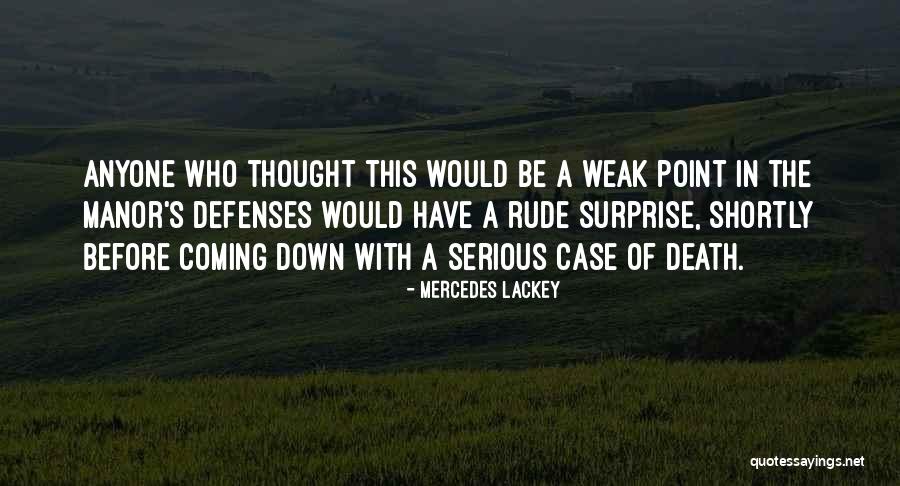 Death Coming Quotes By Mercedes Lackey Death Coming Quotes By Mercedes Lackey