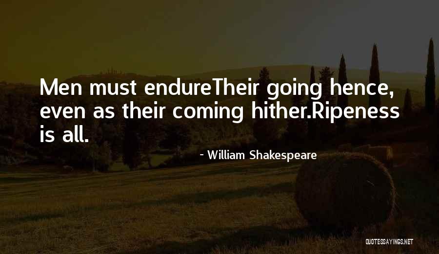 Death Coming Too Soon Quotes By William Shakespeare