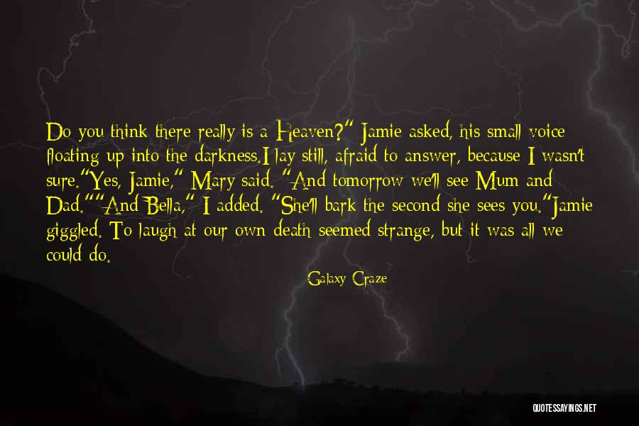 Death Dad Quotes By Galaxy Craze Death Dad Quotes By Galaxy Craze