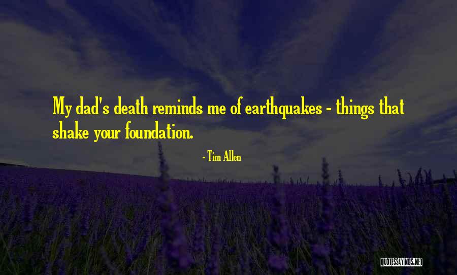 Death Dad Quotes By Tim Allen Death Dad Quotes By Tim Allen