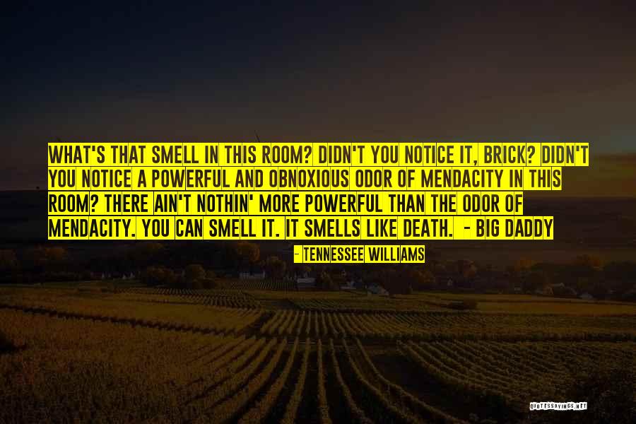 Death Daddy Quotes By Tennessee Williams Death Daddy Quotes By Tennessee Williams