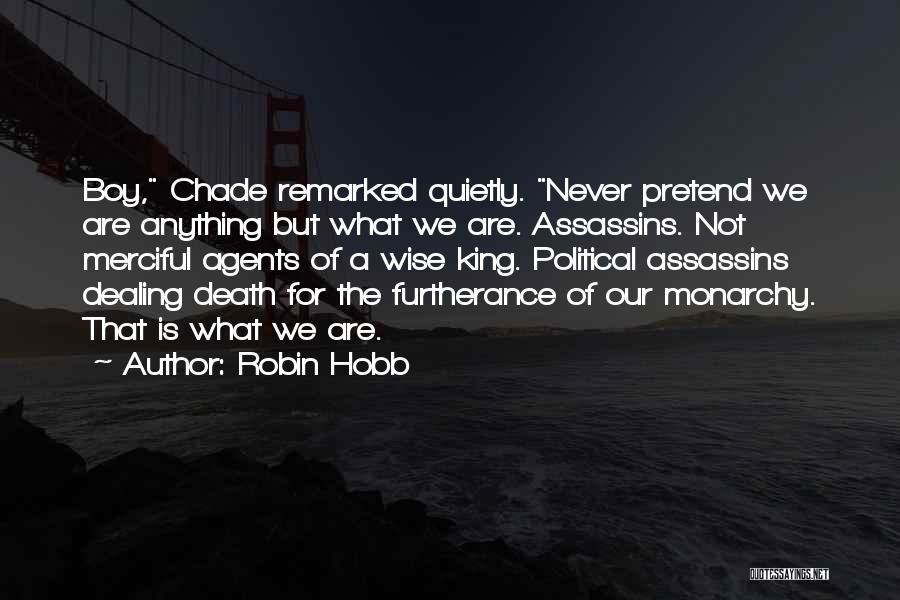 Death Dealing Quotes By Robin Hobb