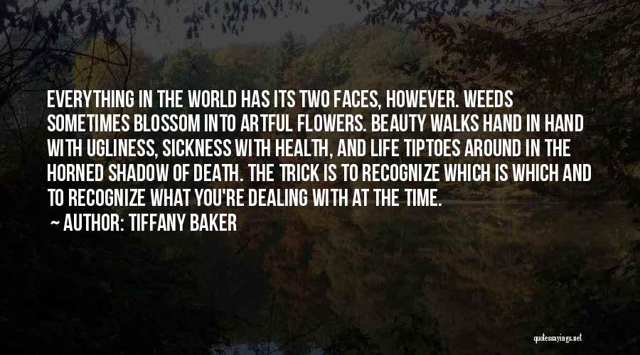 Death Dealing Quotes By Tiffany Baker