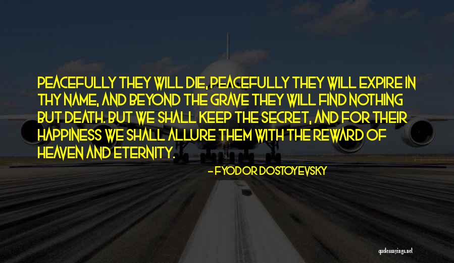 Death Death Die Quotes By Fyodor Dostoyevsky Death Death Die Quotes By Fyodor Dostoyevsky
