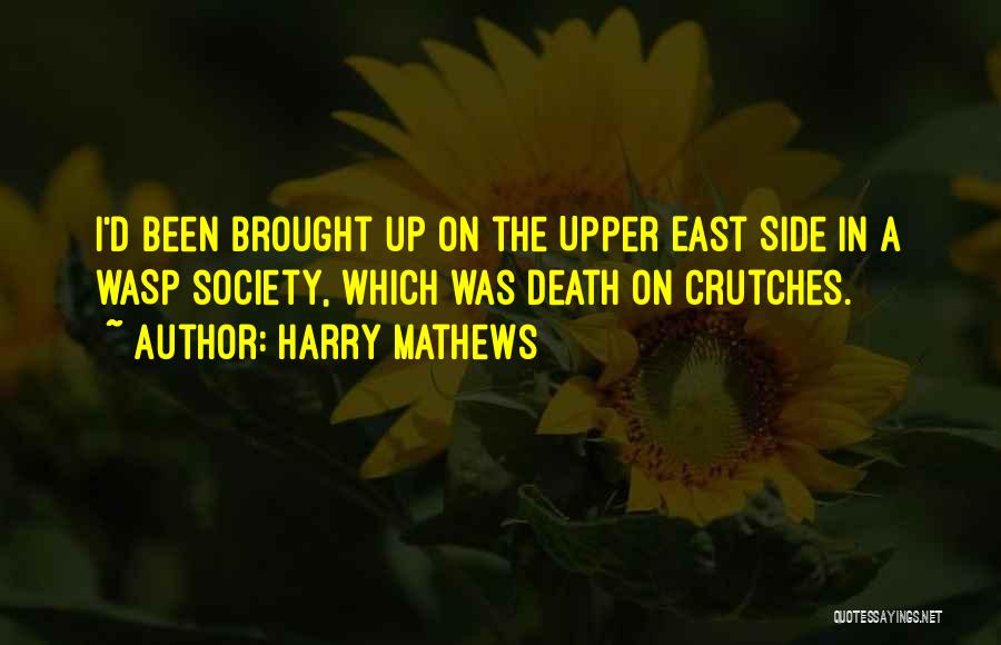 Death Death Quotes By Harry Mathews
