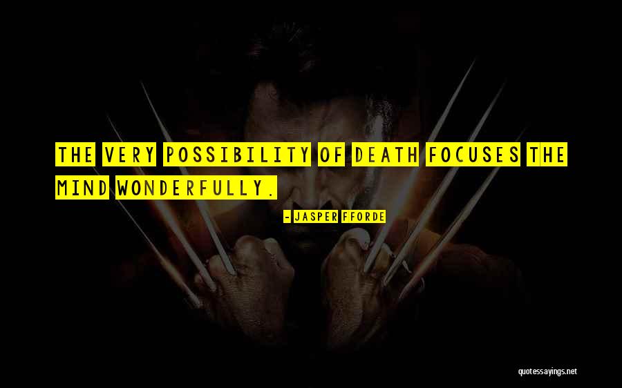 Death Demise Quotes By Jasper Fforde Death Demise Quotes By Jasper Fforde
