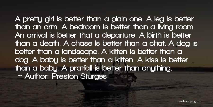 Death Departure Quotes By Preston Sturges