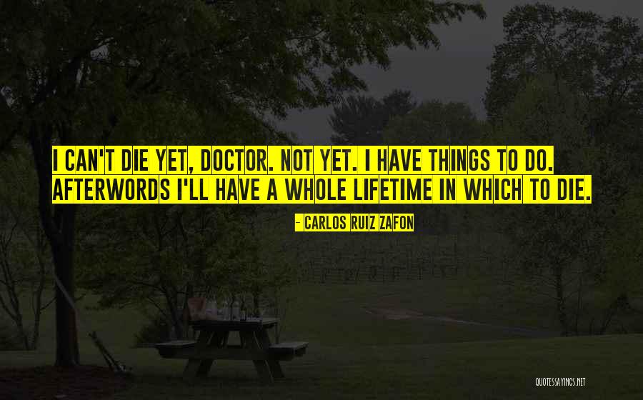 Death Doctor Who Quotes By Carlos Ruiz Zafon Death Doctor Who Quotes By Carlos Ruiz Zafon
