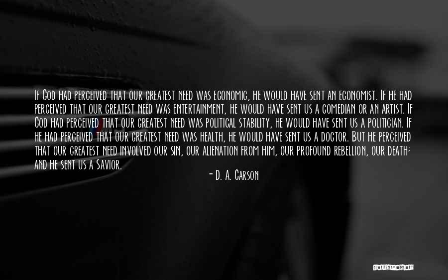 Death Doctor Who Quotes By D. A. Carson Death Doctor Who Quotes By D. A. Carson