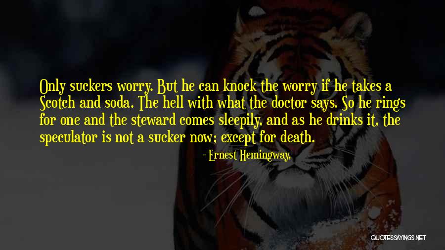 Death Doctor Who Quotes By Ernest Hemingway, Death Doctor Who Quotes By Ernest Hemingway,