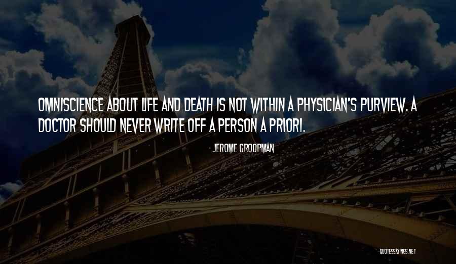 Death Doctor Who Quotes By Jerome Groopman Death Doctor Who Quotes By Jerome Groopman