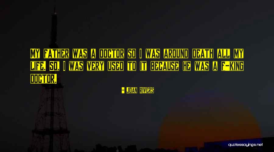 Death Doctor Who Quotes By Joan Rivers Death Doctor Who Quotes By Joan Rivers