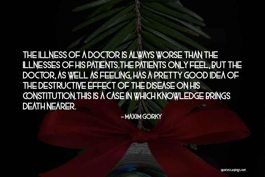 Death Doctor Who Quotes By Maxim Gorky Death Doctor Who Quotes By Maxim Gorky