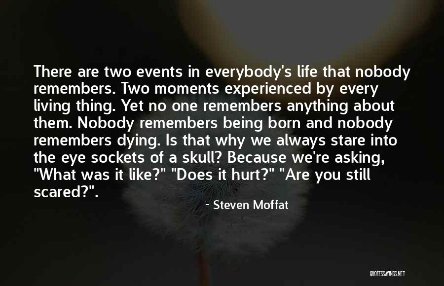 Death Doctor Who Quotes By Steven Moffat Death Doctor Who Quotes By Steven Moffat