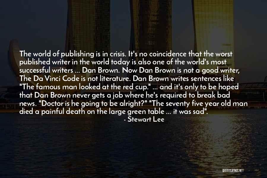 Death Doctor Who Quotes By Stewart Lee Death Doctor Who Quotes By Stewart Lee