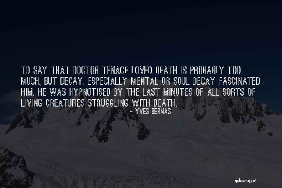 Death Doctor Who Quotes By Yves Bernas