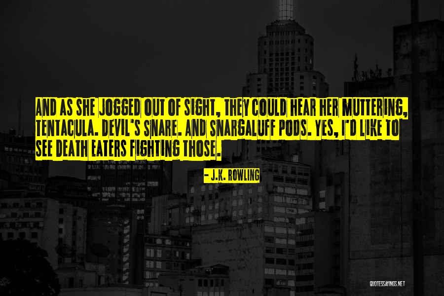 Death Eaters Quotes By J.K. Rowling Death Eaters Quotes By J.K. Rowling