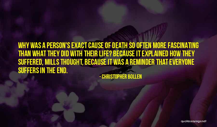 Death End Of Life Quotes By Christopher Bollen