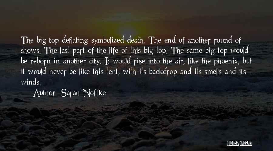 Death End Of Life Quotes By Sarah Noffke