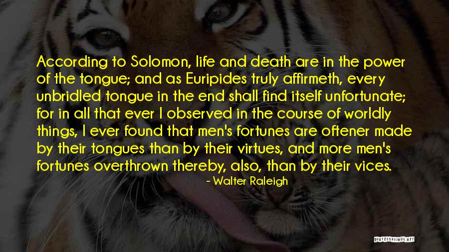 Death End Of Life Quotes By Walter Raleigh