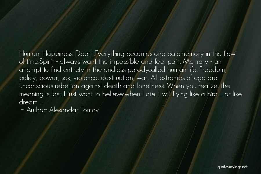 Death Endless Quotes By Alexandar Tomov