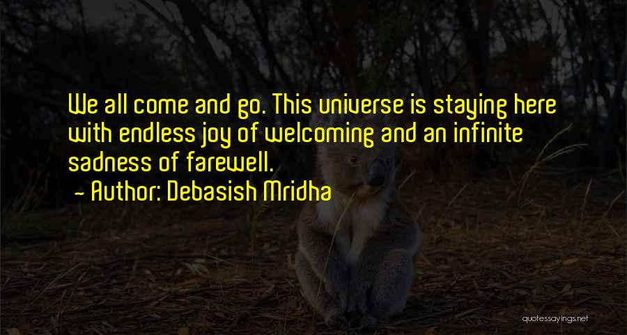 Death Endless Quotes By Debasish Mridha