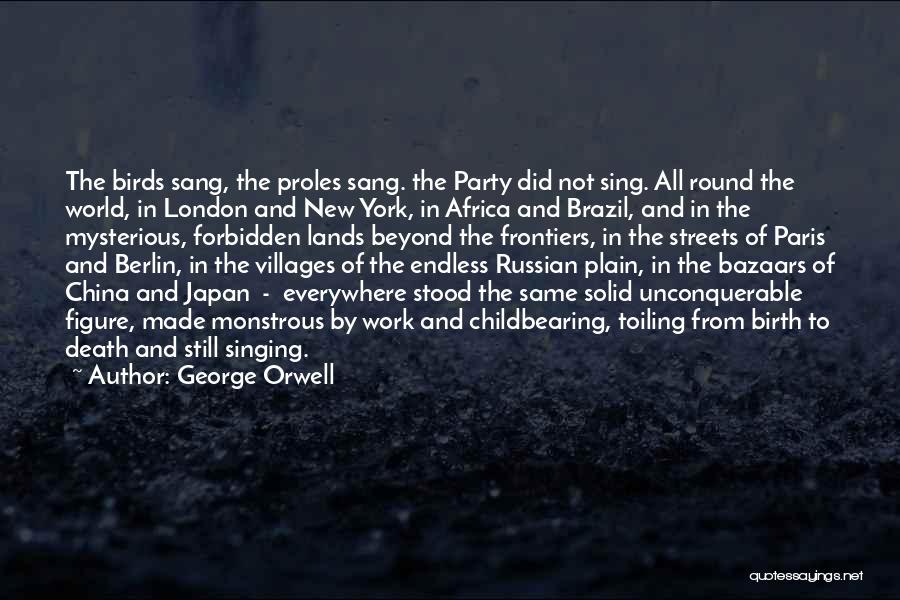 Death Endless Quotes By George Orwell