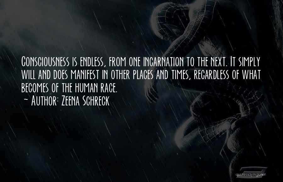 Death Endless Quotes By Zeena Schreck