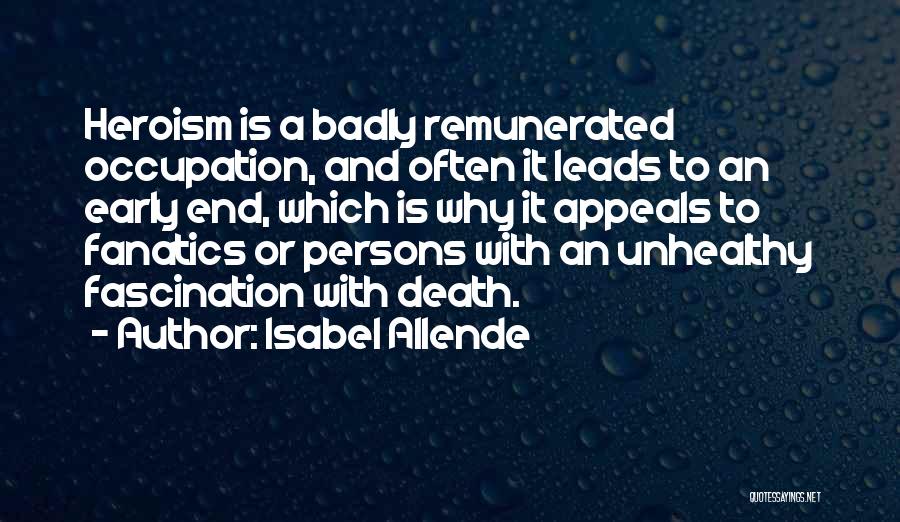 Death Fascination Quotes By Isabel Allende