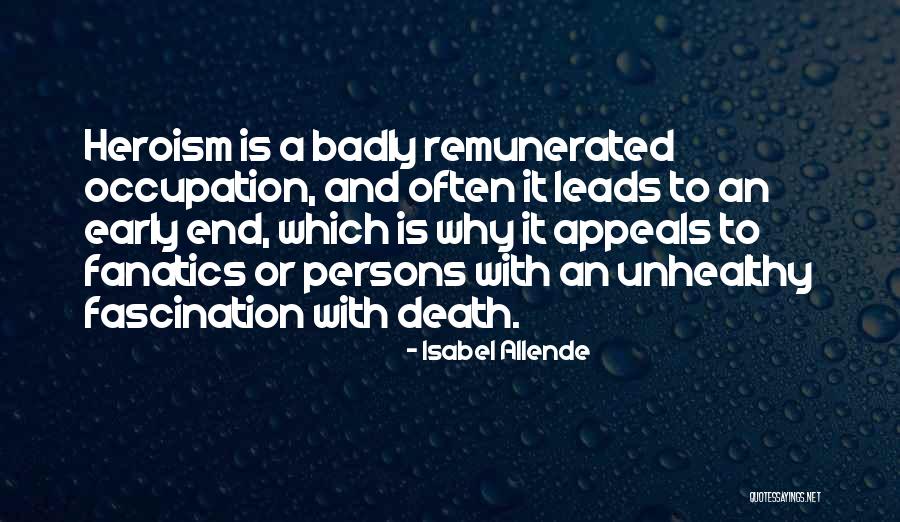 Death Fascination Quotes By Isabel Allende