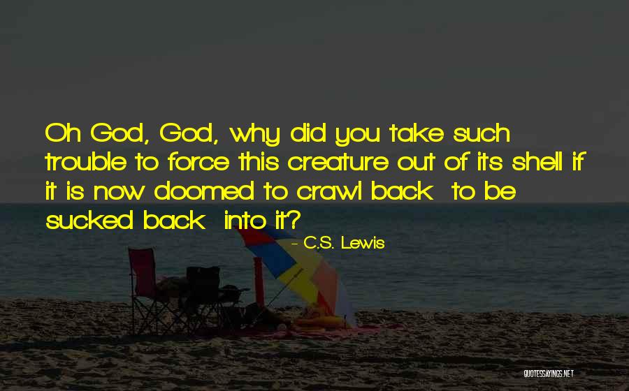 Death Force Quotes By C.S. Lewis Death Force Quotes By C.S. Lewis