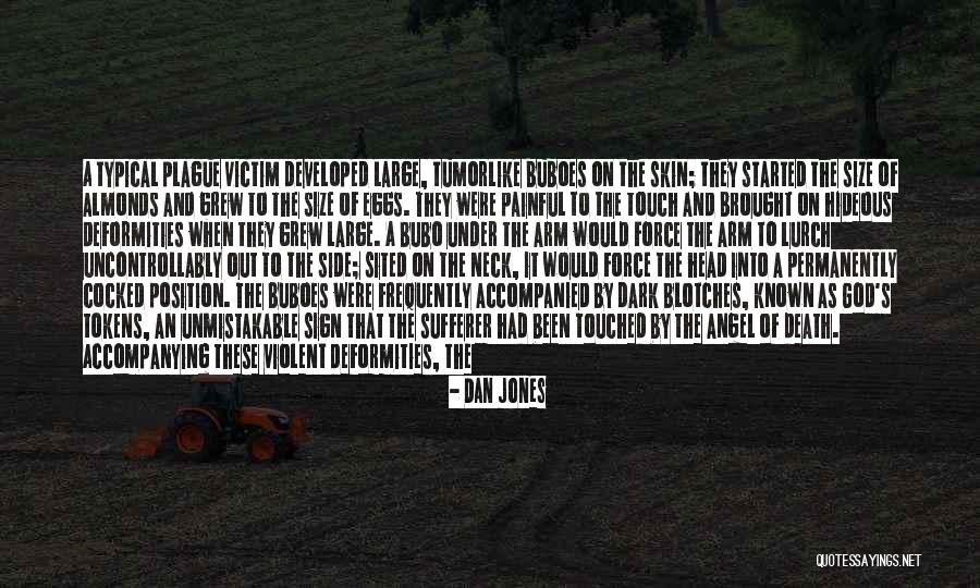 Death Force Quotes By Dan Jones Death Force Quotes By Dan Jones