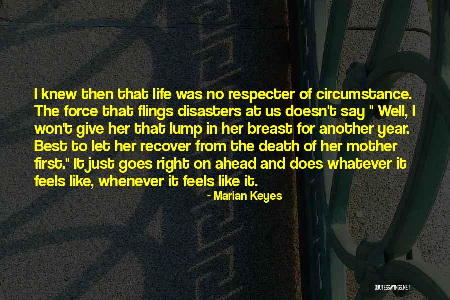 Death Force Quotes By Marian Keyes Death Force Quotes By Marian Keyes