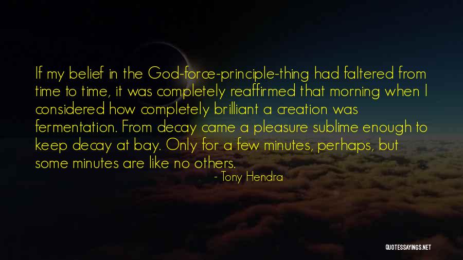 Death Force Quotes By Tony Hendra Death Force Quotes By Tony Hendra