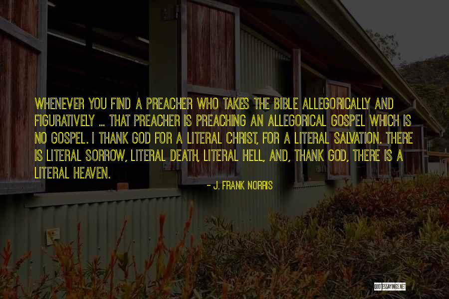 Death From Bible Quotes By J. Frank Norris Death From Bible Quotes By J. Frank Norris