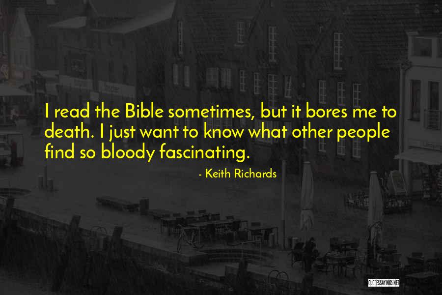 Death From Bible Quotes By Keith Richards Death From Bible Quotes By Keith Richards