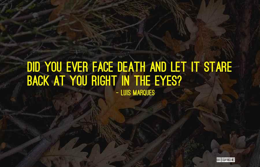 Death From Bible Quotes By Luis Marques