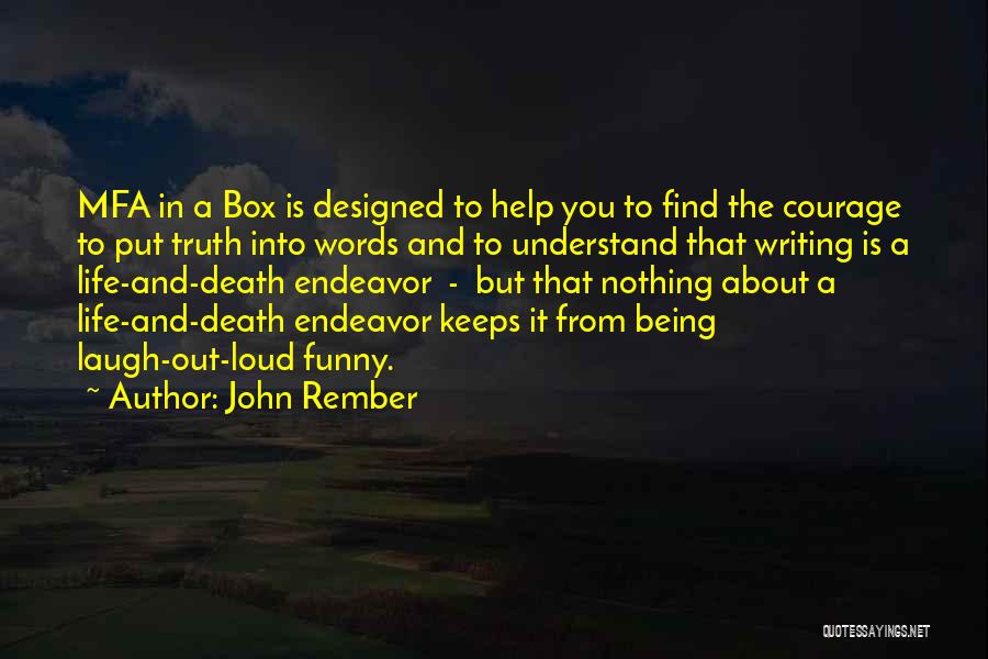 Death From Books Quotes By John Rember