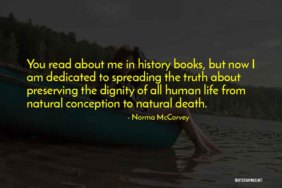 Death From Books Quotes By Norma McCorvey