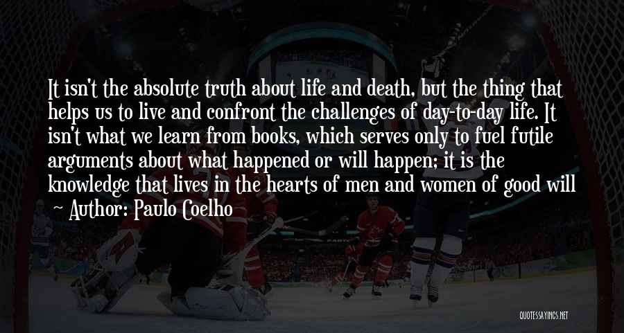 Death From Books Quotes By Paulo Coelho
