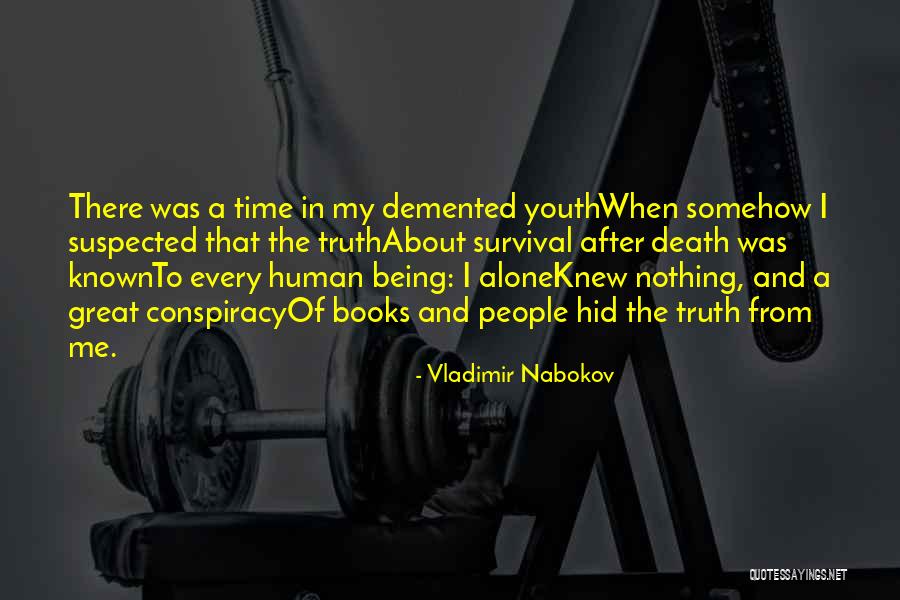 Death From Books Quotes By Vladimir Nabokov