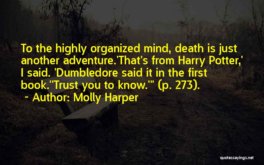 Death From Harry Potter Quotes By Molly Harper