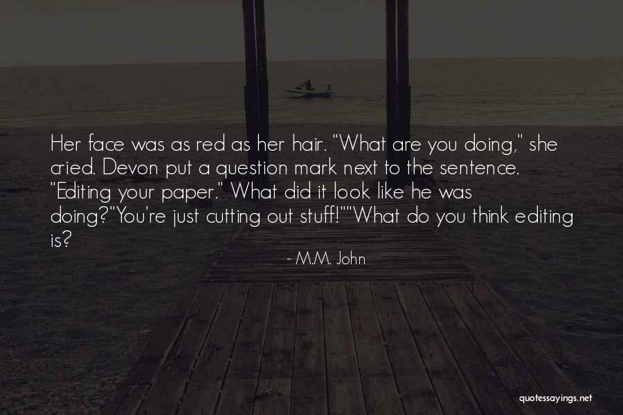 Death From Novels Quotes By M.M. John Death From Novels Quotes By M.M. John