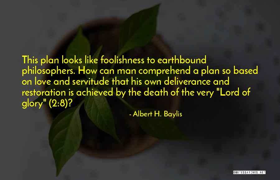 Death From Philosophers Quotes By Albert H. Baylis Death From Philosophers Quotes By Albert H. Baylis