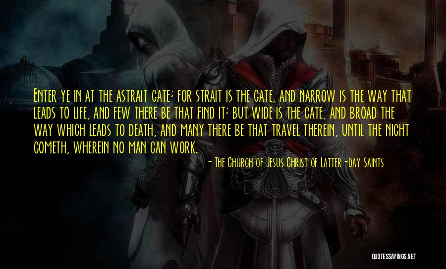 Death From The Saints Quotes By The Church Of Jesus Christ Of Latter-day Saints Death From The Saints Quotes By The Church Of Jesus Christ Of Latter-day Saints